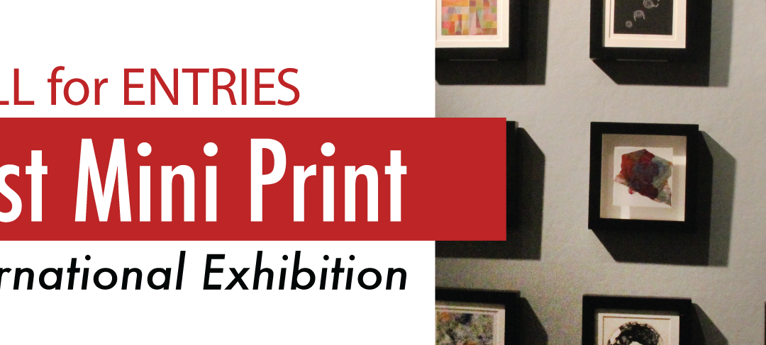 21st Mini Print Call for Entry